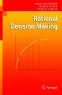 Cover: 9783642028502 | Rational Decision Making | Franz Eisenführ (u. a.) | Taschenbuch