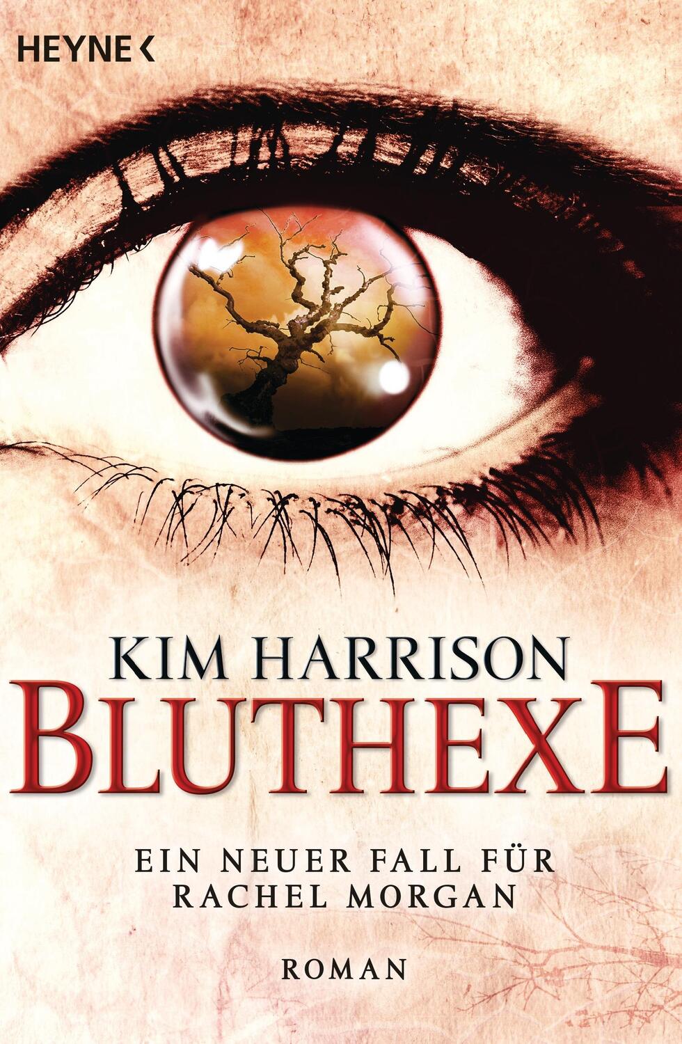 Cover: 9783453315761 | Bluthexe | Die Rachel-Morgan-Serie 12 - Roman | Kim Harrison | Buch