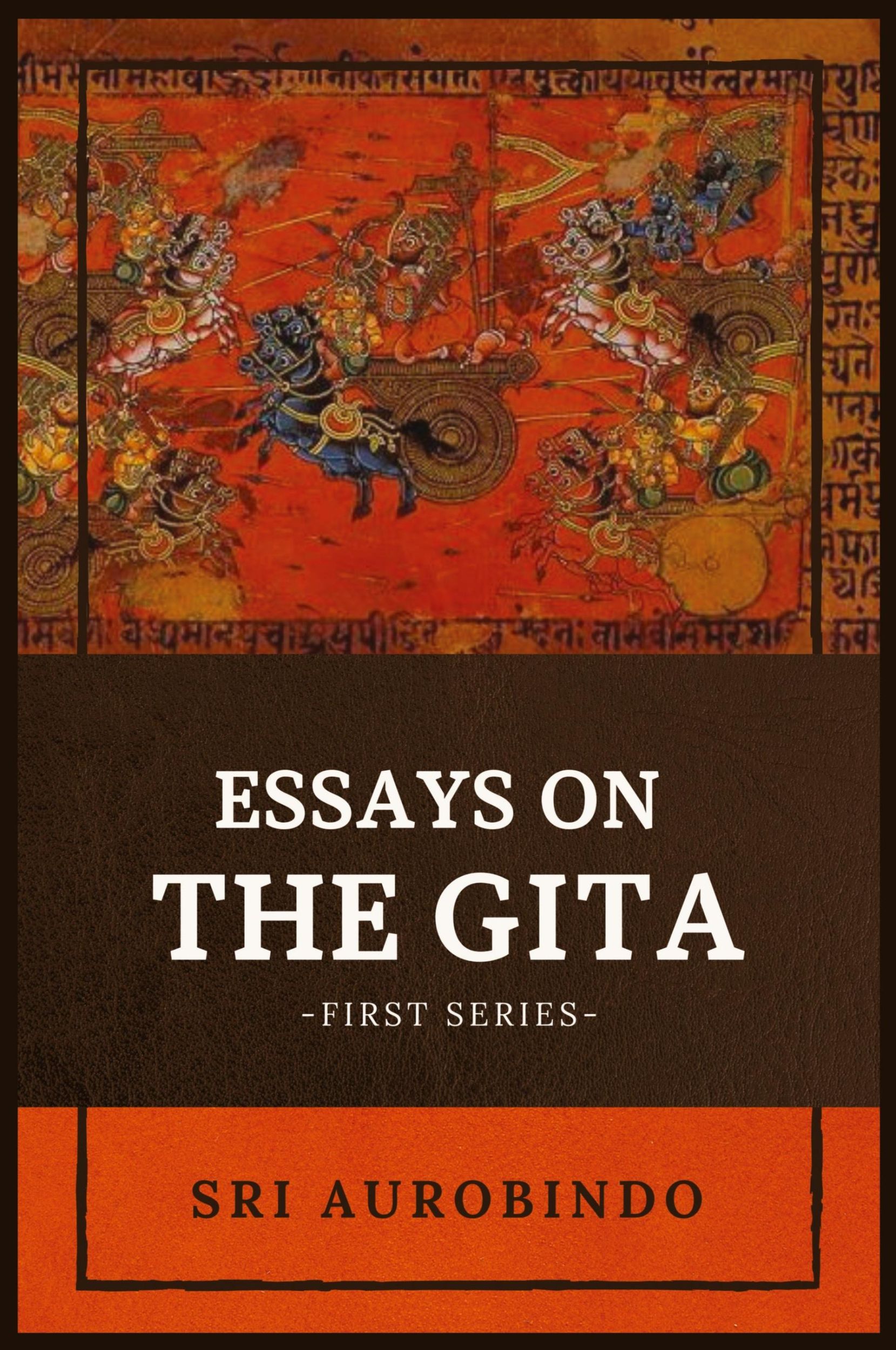 Cover: 9782357286313 | Essays on the GITA | -First Series- | Sri Aurobindo | Taschenbuch