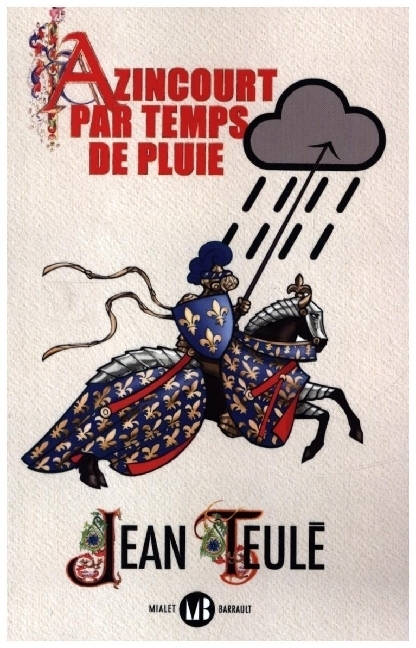 Cover: 9782080243447 | Azincourt par temps de pluie | Roman | Jean Teule | Taschenbuch | 2022