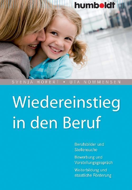Cover: 9783869107585 | Wiedereinstieg in den Beruf | Svenja Hofert (u. a.) | Taschenbuch