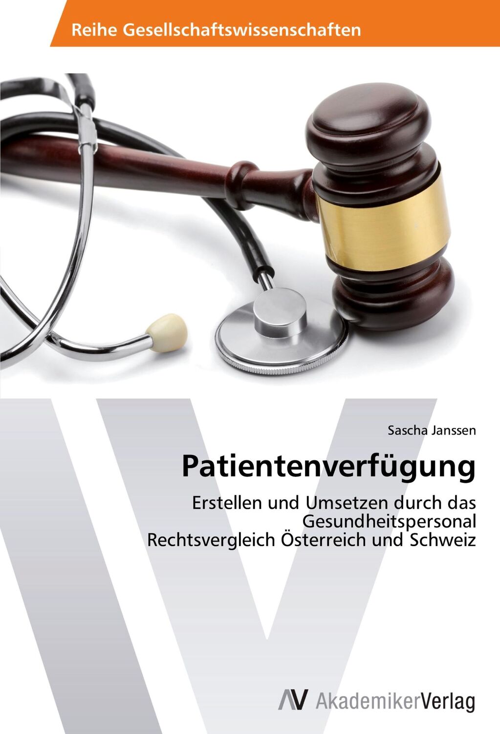 Cover: 9783639472431 | Patientenverfügung | Sascha Janssen | Taschenbuch | Paperback | 88 S.