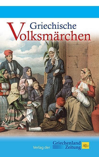 Cover: 9783990210055 | Griechische Volksmärchen | Paul Kretschmer | Buch | Gebunden | Deutsch