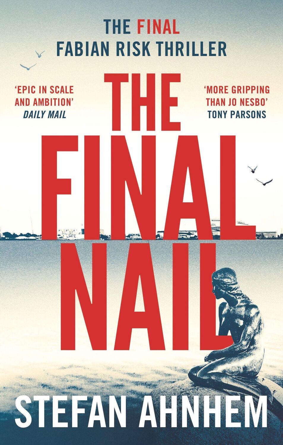 Cover: 9781801109949 | The Final Nail | Stefan Ahnhem | Buch | Gebunden | Englisch | 2022