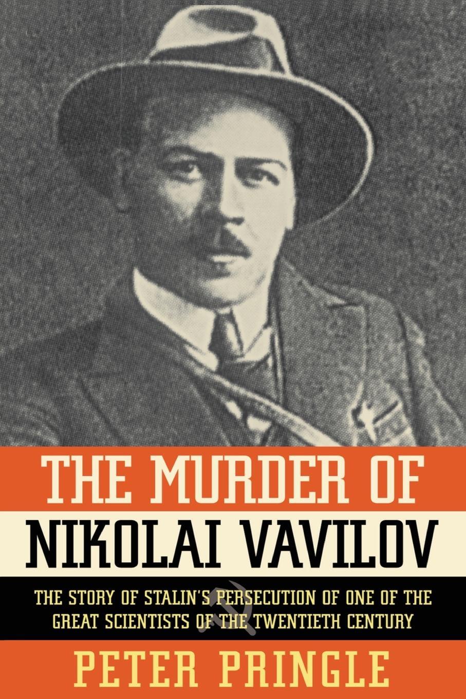 Cover: 9781451656497 | The Murder of Nikolai Vavilov | Peter Pringle | Taschenbuch | Englisch