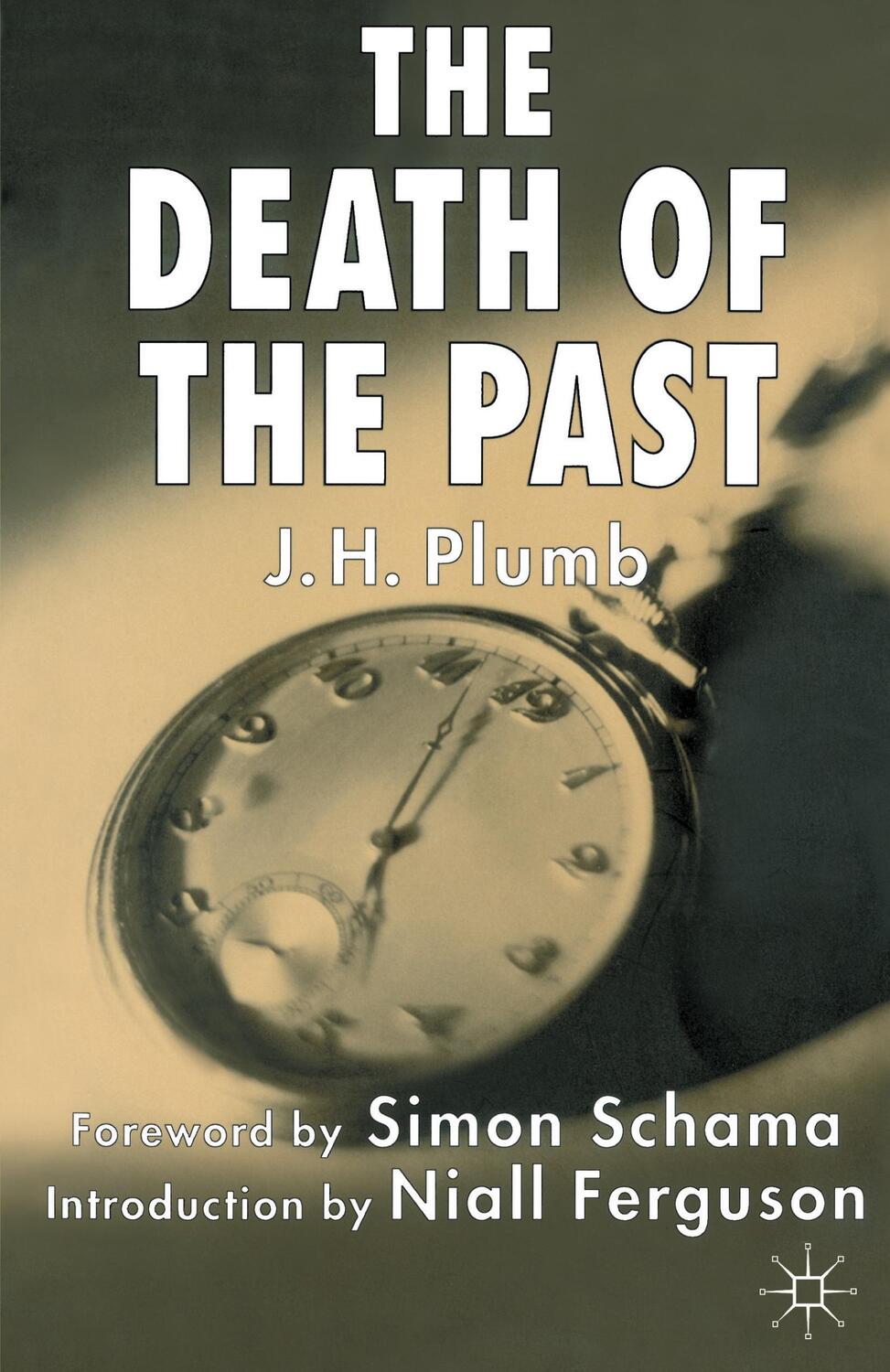 Cover: 9781403906984 | The Death of the Past | J. Plumb (u. a.) | Taschenbuch | Paperback