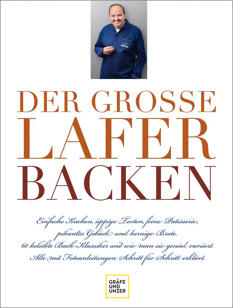 Cover: 9783833883583 | Der große Lafer BACKEN | Johann Lafer | Buch | 480 S. | Deutsch | 2021