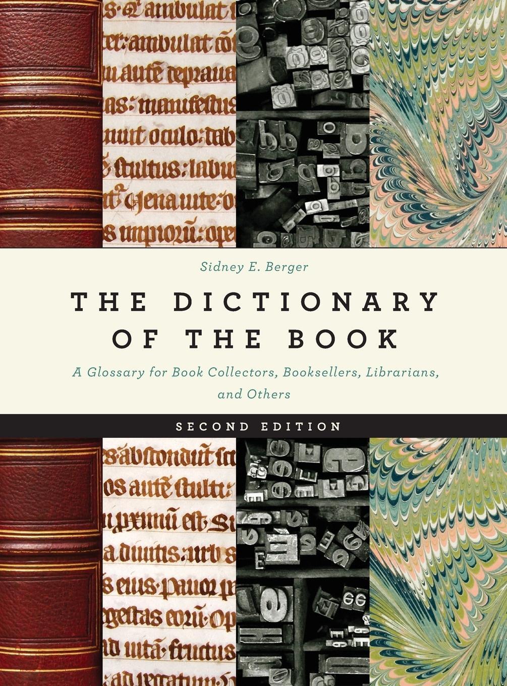 Cover: 9781538151327 | The Dictionary of the Book | Sidney E. Berger | Buch | Gebunden | 2023