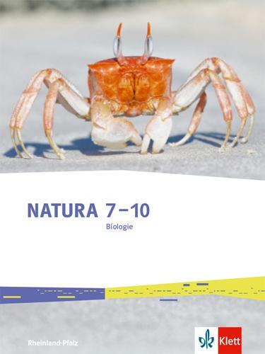 Cover: 9783120490302 | Natura Biologie 7-10. Schulbuch Klasse 7-10. Ausgabe Rheinland-Pfalz