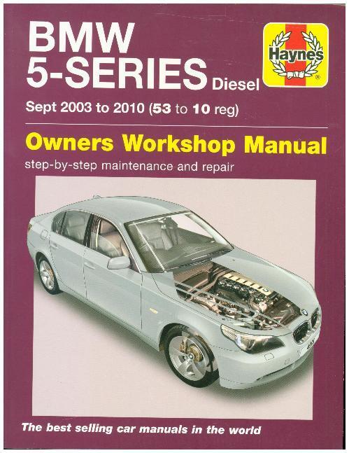 Cover: 9781785210204 | BMW 5 Series Diesel (Sept 03 - 10) | Haynes Publishing | Taschenbuch