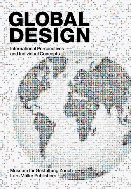 Cover: 9783037782101 | Global Design | International Perspectives and Individuell Concepts