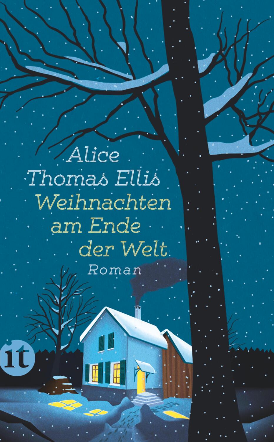 Cover: 9783458363903 | Weihnachten am Ende der Welt | Alice Thomas Ellis | Taschenbuch | 2018