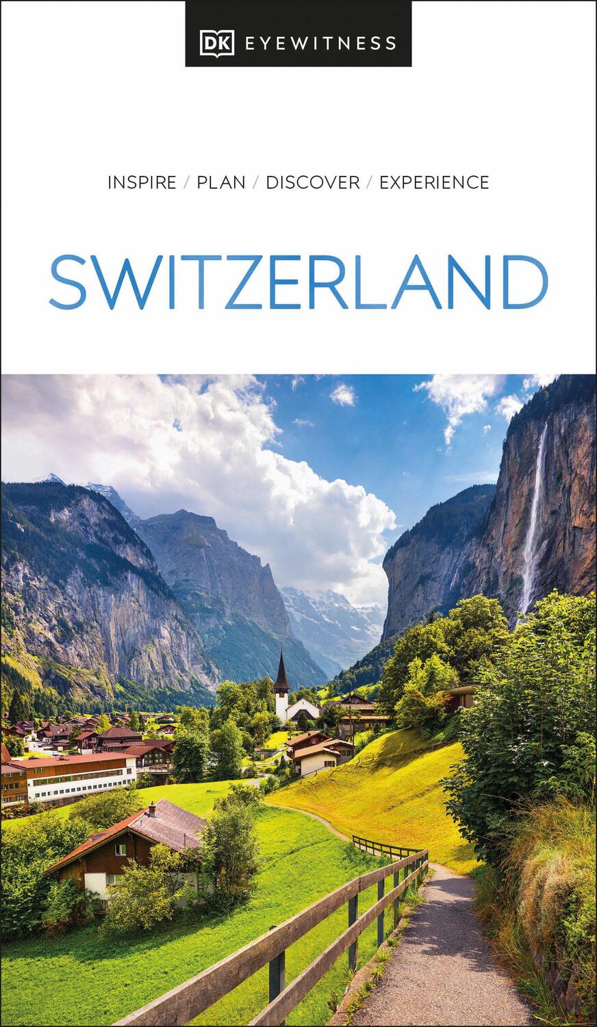 Cover: 9780241664520 | DK Eyewitness Switzerland | DK Eyewitness | Taschenbuch | Travel Guide