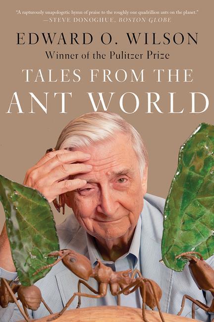 Cover: 9781324091097 | Tales from the Ant World | Edward O Wilson | Taschenbuch | Liveright