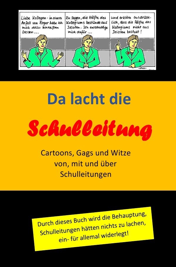 Cover: 9783756558049 | Da lacht die Schulleitung | Helmut Lungershausen | Taschenbuch | 2022