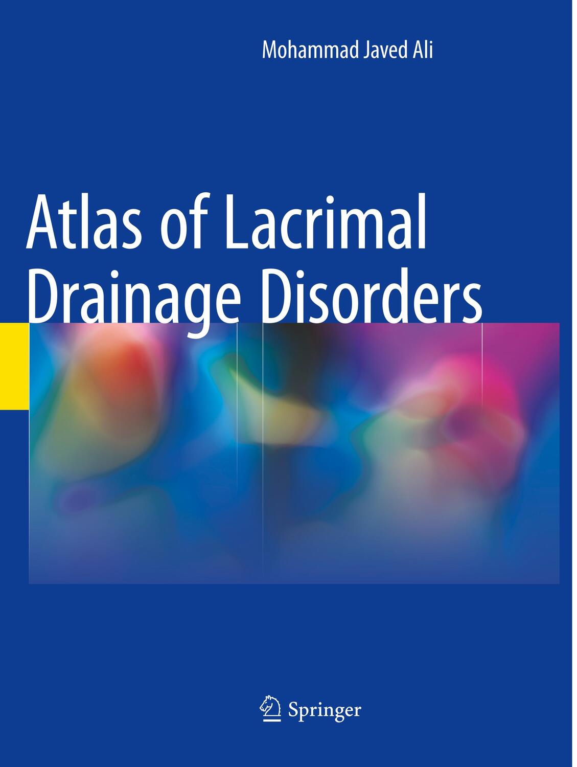 Cover: 9789811354434 | Atlas of Lacrimal Drainage Disorders | Mohammad Javed Ali | Buch | xxi