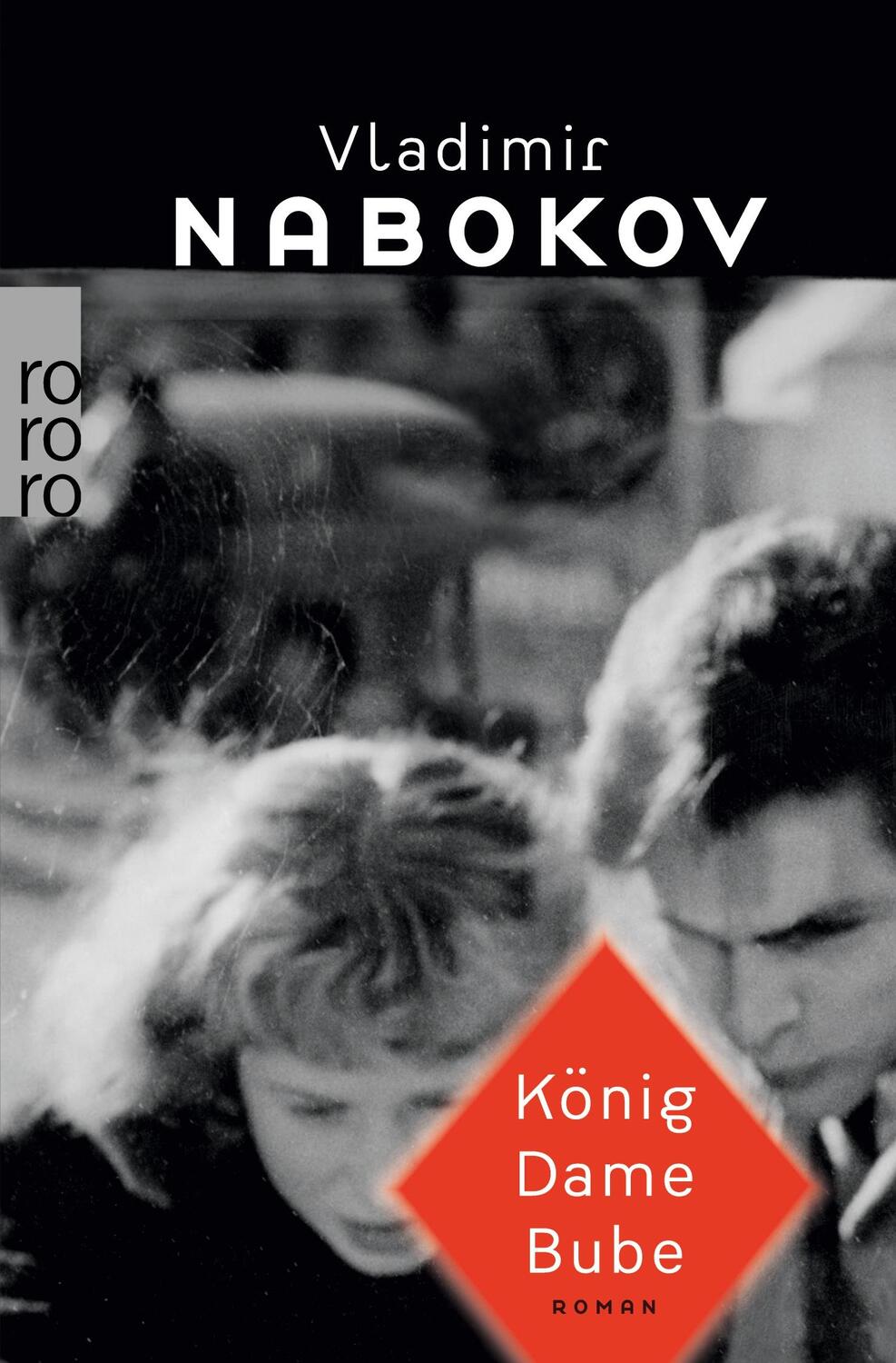 Cover: 9783499225529 | König Dame Bube | Vladimir Nabokov | Taschenbuch | Paperback | 414 S.