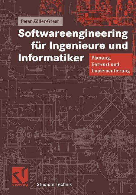 Cover: 9783528039394 | Softwareengineering für Ingenieure und Informatiker | Zöller-Greer