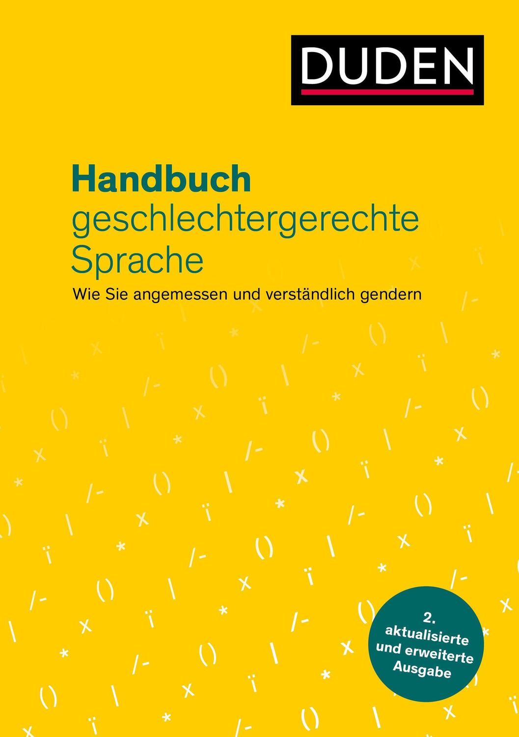 Cover: 9783411740789 | Handbuch geschlechtergerechte Sprache | Gabriele Diewald (u. a.)