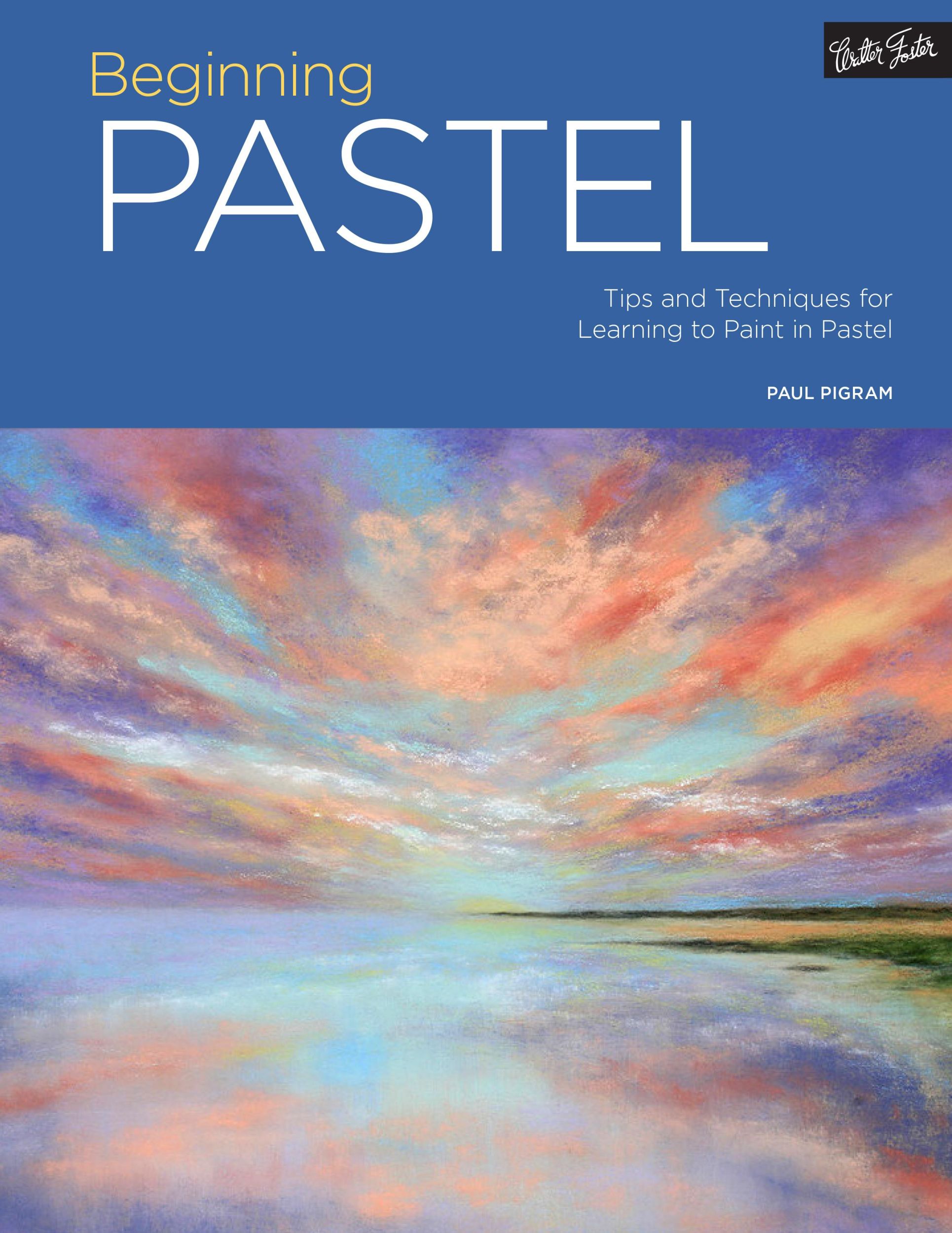 Cover: 9781633221949 | Portfolio: Beginning Pastel | Paul Pigram | Taschenbuch | Englisch