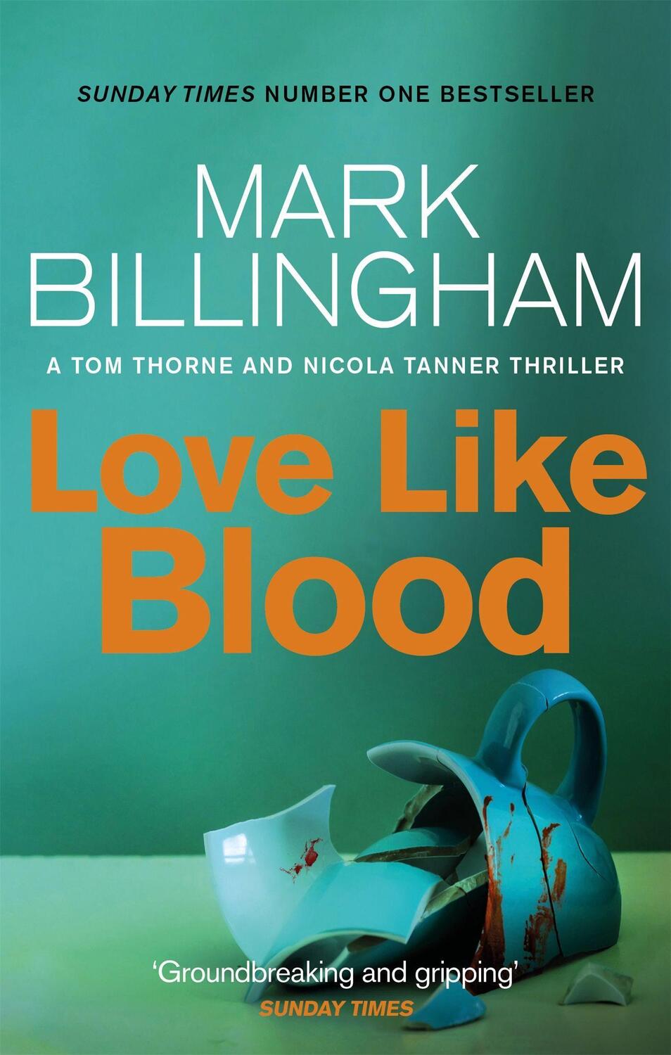 Cover: 9780751566925 | Love Like Blood | Mark Billingham | Taschenbuch | 520 S. | Englisch