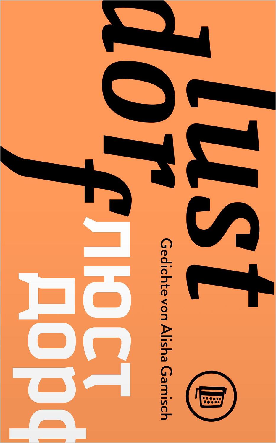 Cover: 9783945832400 | Lustdorf | Gedichte von Alisha Gamisch | Alisha Gamisch | Taschenbuch
