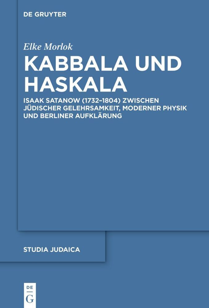 Cover: 9783110714845 | Kabbala und Haskala | Elke Morlok | Buch | Deutsch | 2022 | De Gruyter