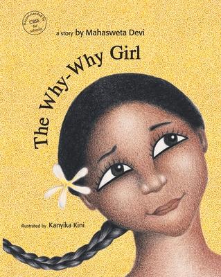 Cover: 9788181460189 | The Why-Why Girl | Mahasweta Devi | Taschenbuch | Englisch | 2021