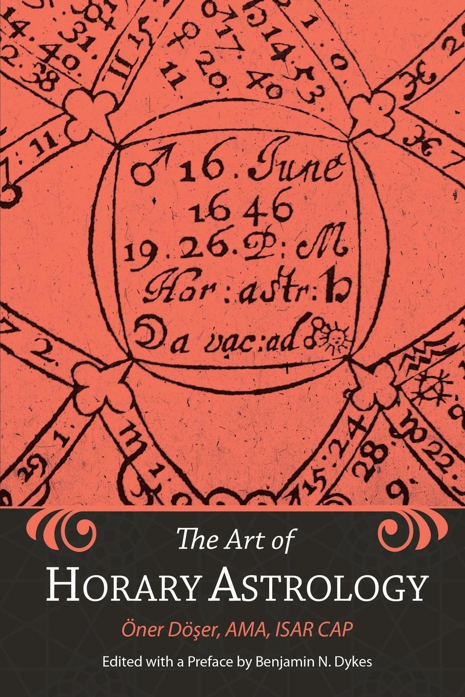 Cover: 9781934586518 | The Art of Horary Astrology | Oner Doser (u. a.) | Taschenbuch | 2019