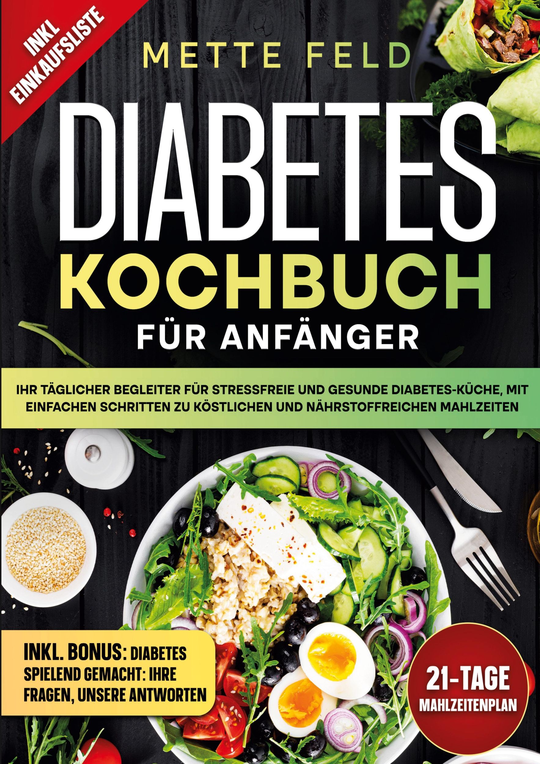 Cover: 9783989354791 | Diabetes Kochbuch für Anfänger | Mette Feld | Taschenbuch | Paperback