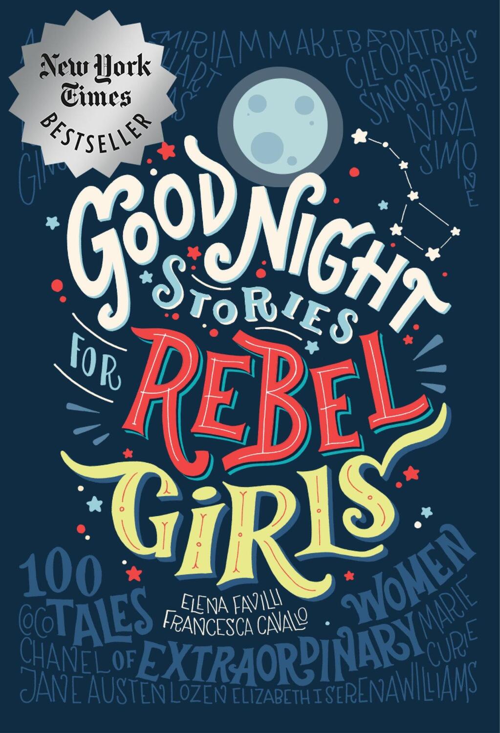 Cover: 9780997895810 | Good Night Stories for Rebel Girls | 100 Tales of Extraordinary Women
