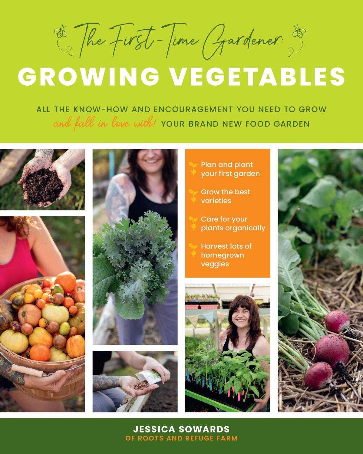 Cover: 9780760368725 | The First-Time Gardener: Growing Vegetables | Jessica Sowards | Buch