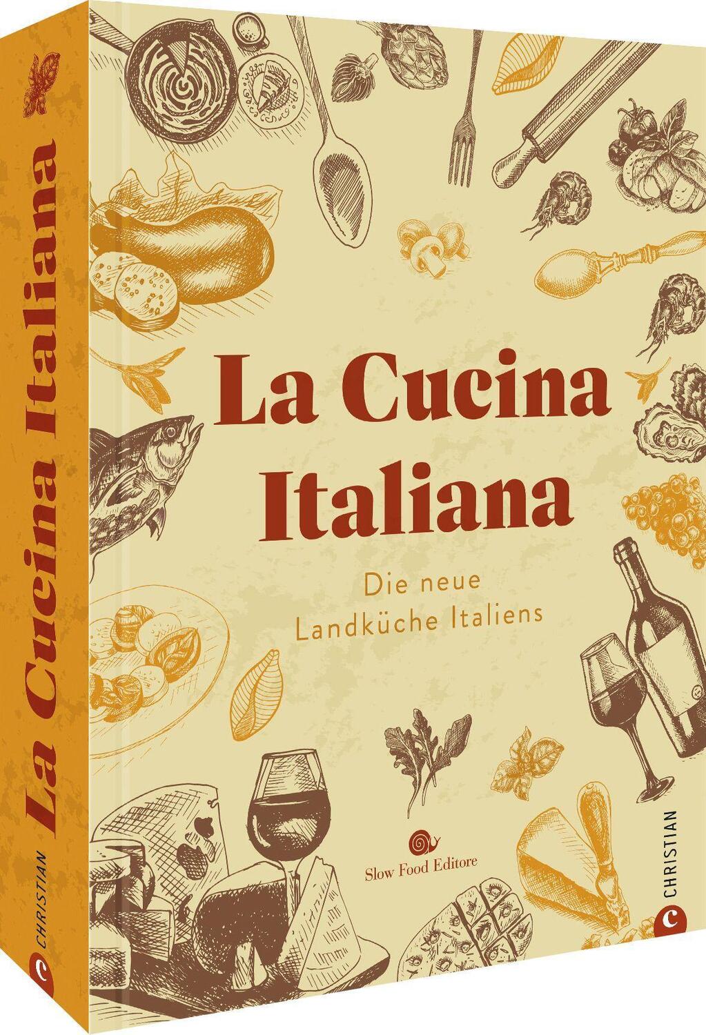 Cover: 9783959616393 | La Cucina Italiana | Die neue Landküche Italiens | Giorgia Cannarella