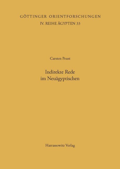 Cover: 9783447038041 | Indirekte Rede im Neuägyptischen | Carsten Peust | Taschenbuch