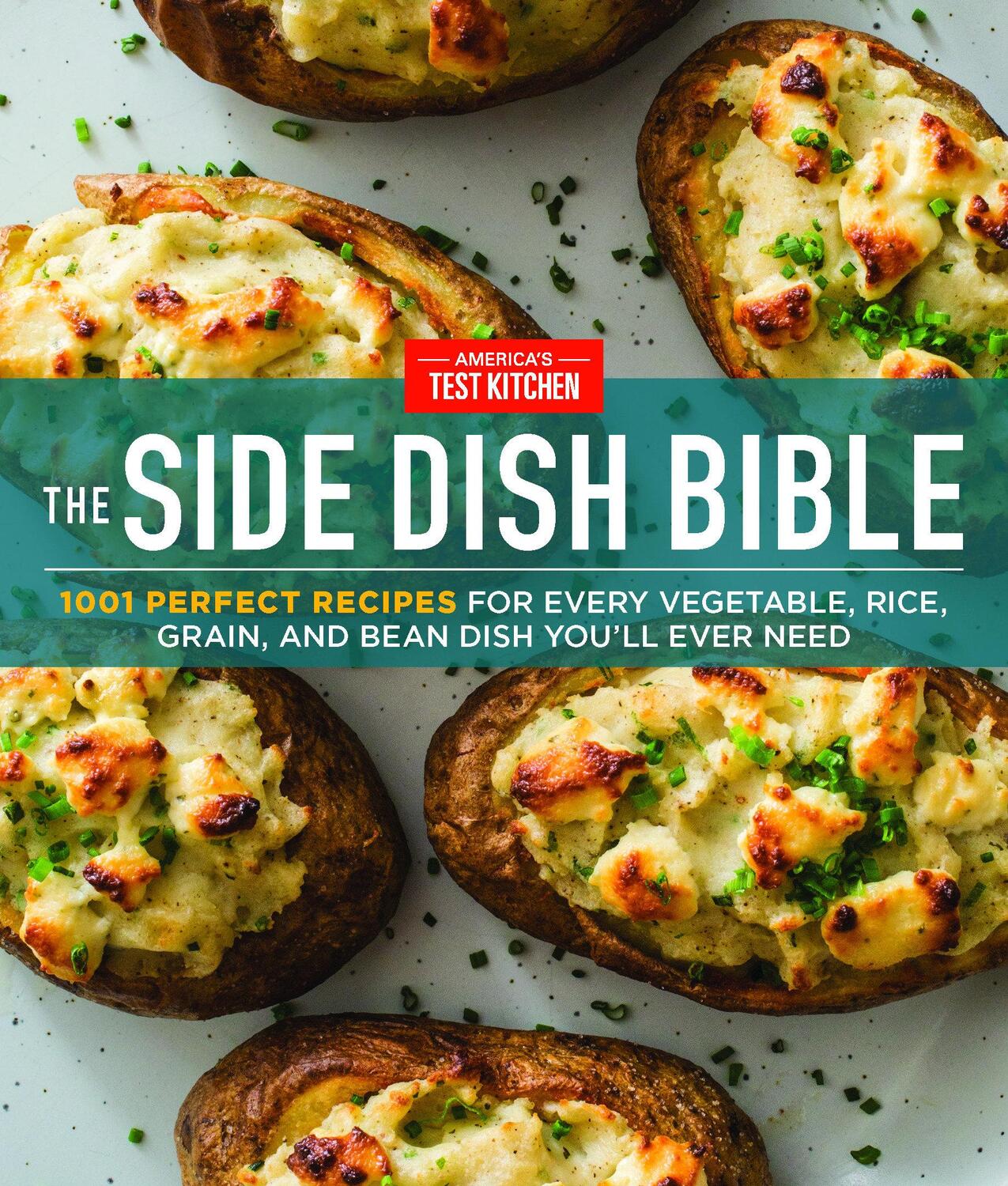 Cover: 9781945256998 | The Side Dish Bible | America's Test Kitchen | Buch | Englisch | 2019