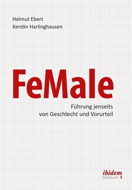 Cover: 9783838204086 | FeMale - Innovative Führung jenseits der Geschlechterordnung | Buch