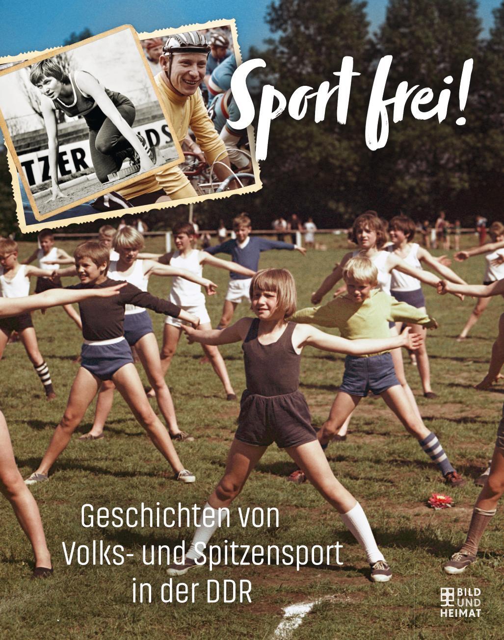 Cover: 9783959582971 | Sport frei! | Geschichten von Volks- und Spitzensport in der DDR