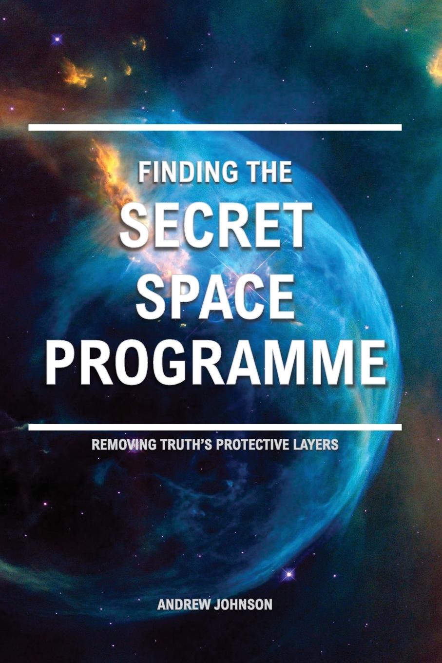 Cover: 9781981283705 | Finding the Secret Space Programme | Andrew Johnson | Taschenbuch