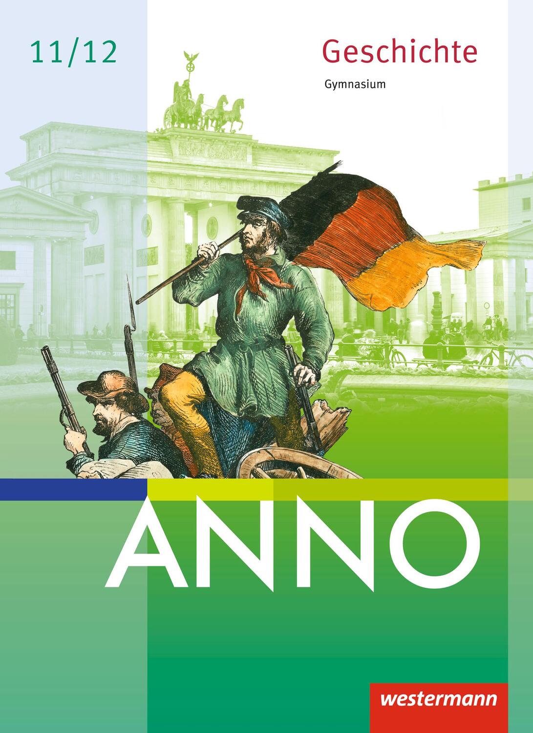 Cover: 9783141117509 | ANNO neu. Schülerband. Ausgabe für die Sekundarstufe 2. Sachsen,...