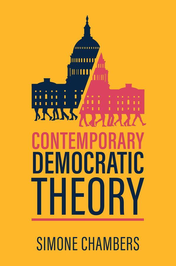 Cover: 9781509543403 | Contemporary Democratic Theory | Simone Chambers | Taschenbuch | 2023