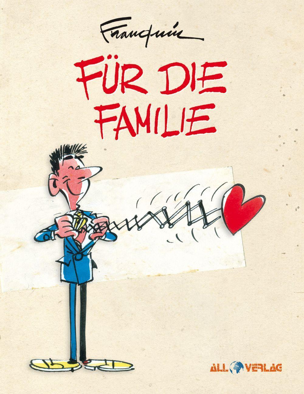 Cover: 9783968042695 | Für die Familie | André Franquin | Buch | limitiert auf 1.000 Expl.