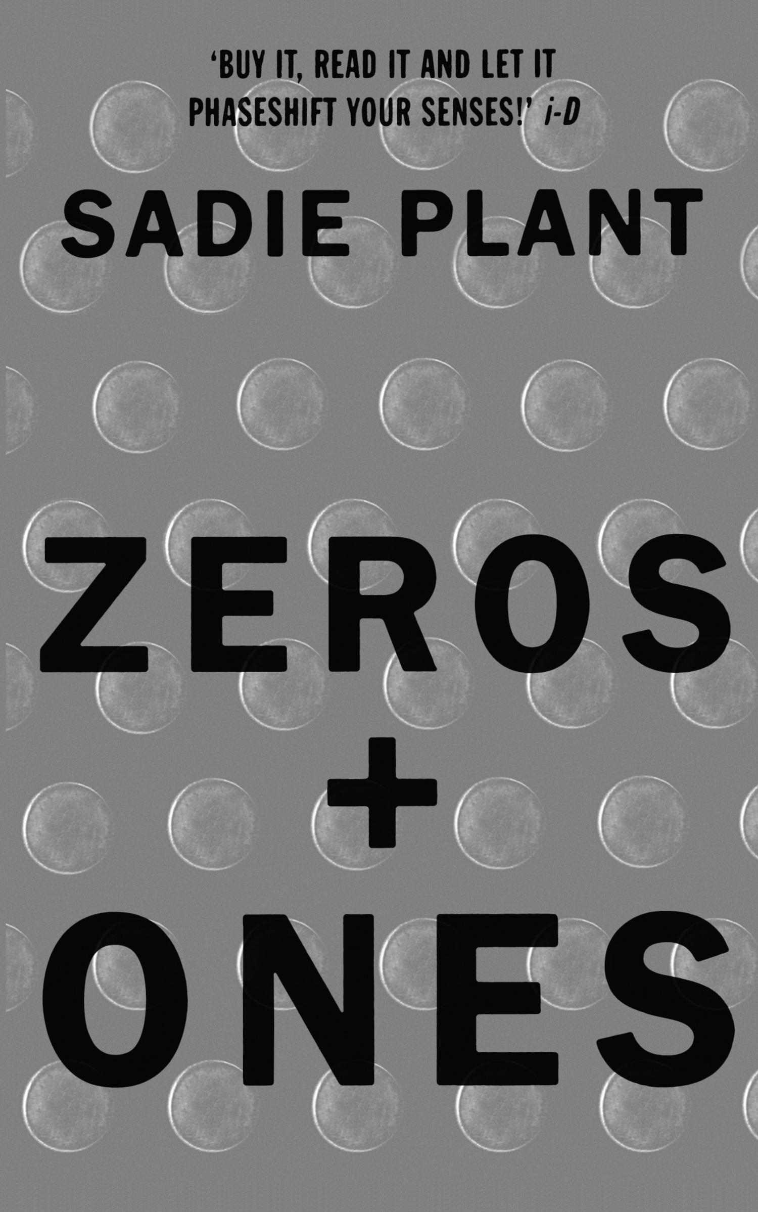 Cover: 9781857026986 | Zeros and Ones | Digital Women and the New Technoculture | Sadie Plant