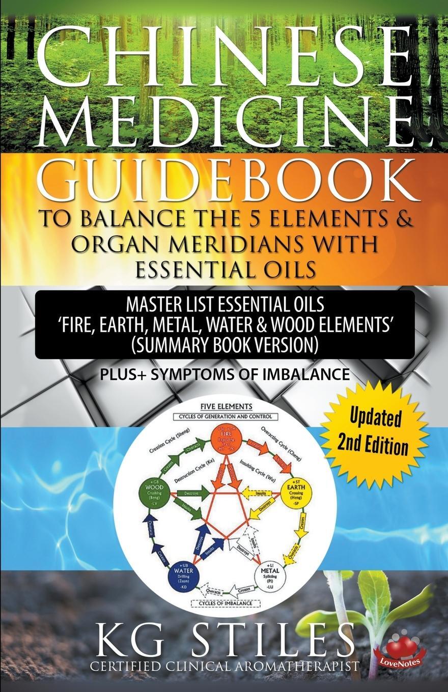 Cover: 9781393873389 | Chinese Medicine Guidebook Balance the 5 Elements &amp; Organ Meridians...
