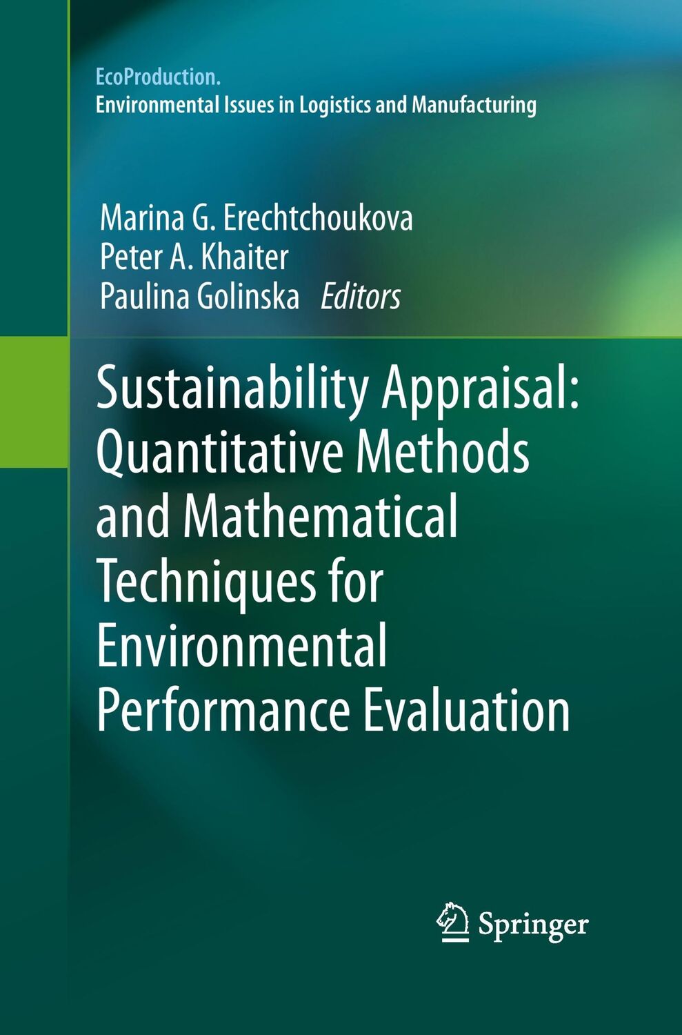 Cover: 9783642446788 | Sustainability Appraisal: Quantitative Methods and Mathematical...