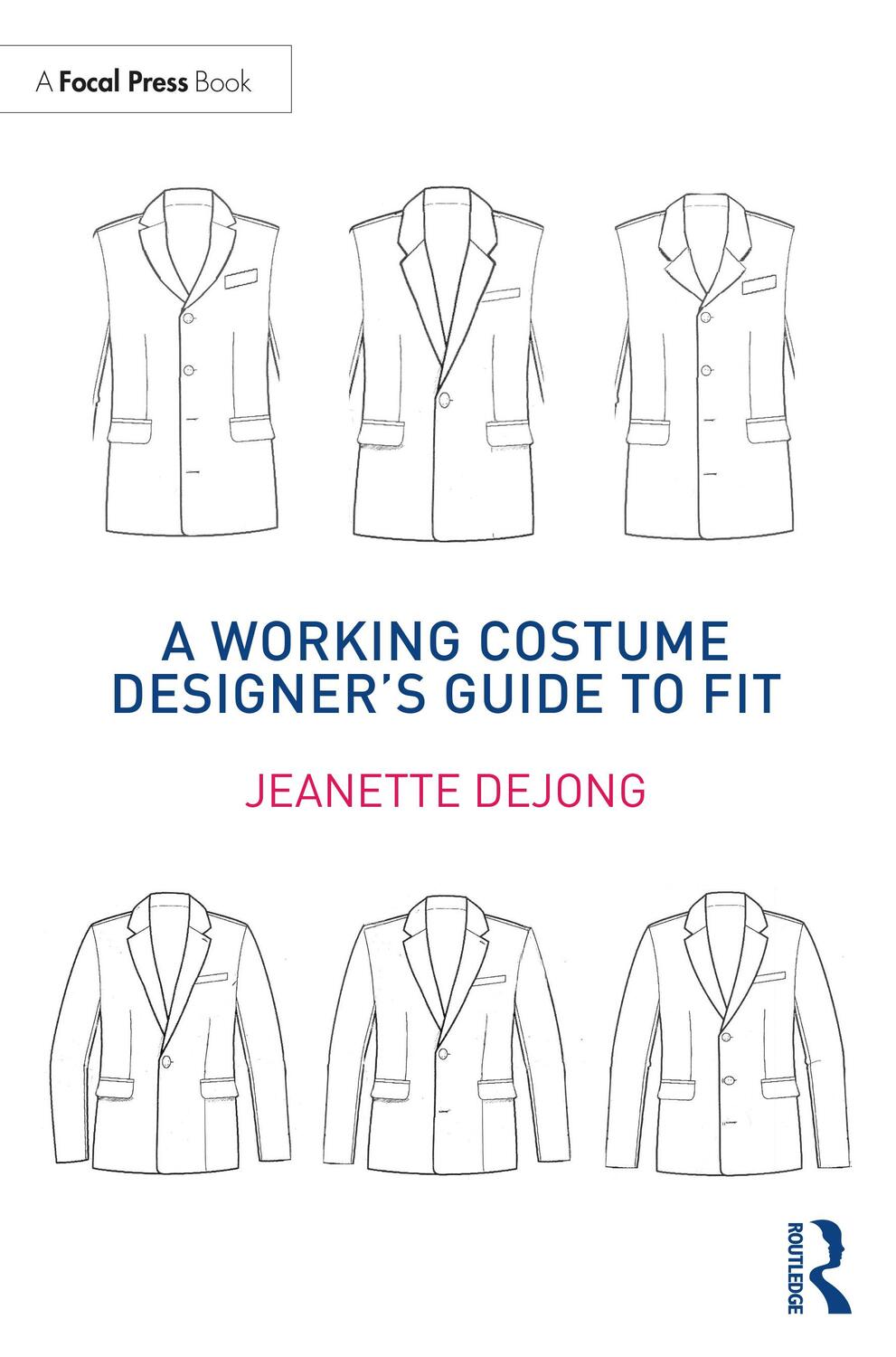 Cover: 9780815352174 | A Working Costume Designer's Guide to Fit | Jeanette Dejong | Buch