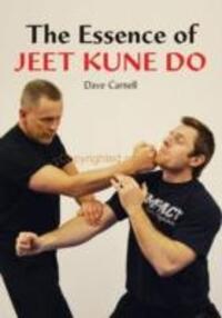 Cover: 9781847972200 | The Essence of Jeet Kune Do | Dave Carnell | Taschenbuch | Englisch