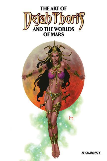 Cover: 9781524111342 | The Art of Dejah Thoris and the Worlds of Mars Vol. 2 Hc | Dynamite