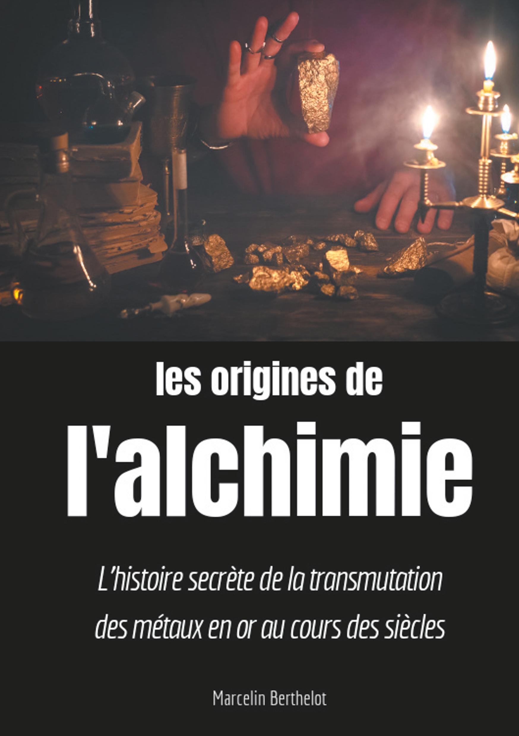 Cover: 9782322185160 | Les origines de l'alchimie | Marcelin Berthelot | Taschenbuch | 240 S.