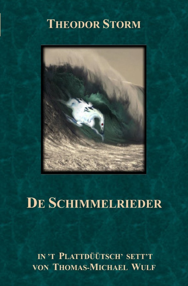Cover: 9783746712581 | De Schimmelrieder | Thomas-Michael Wulf | Taschenbuch | epubli