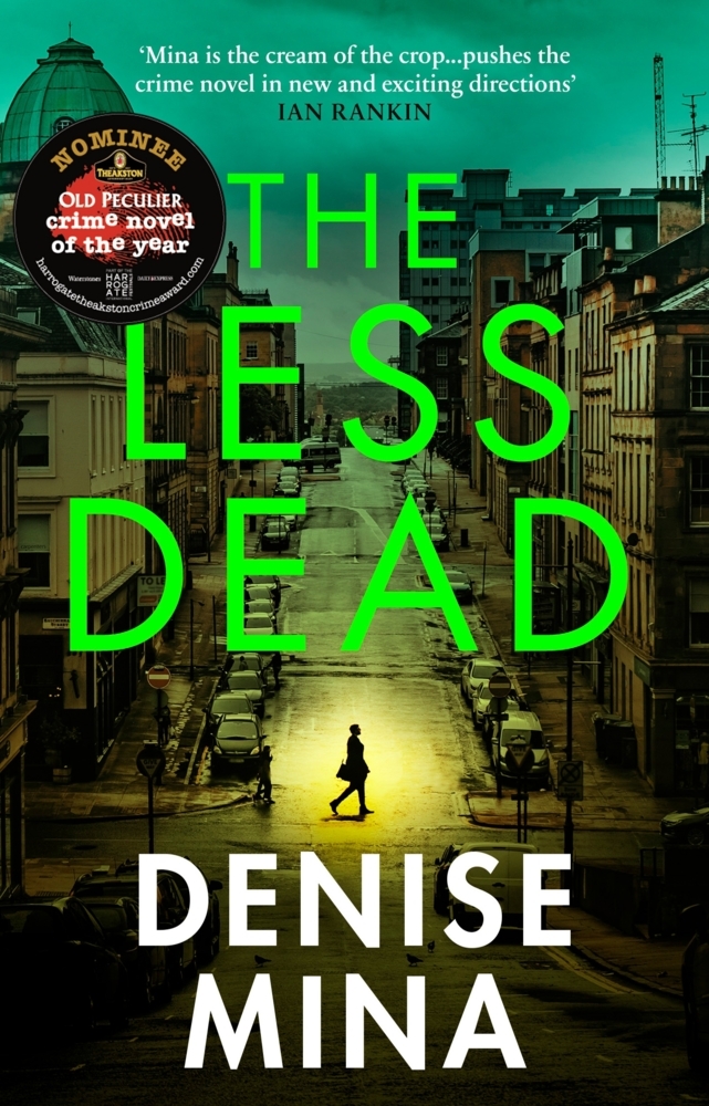 Cover: 9781529111804 | The Less Dead | Denise Mina | Taschenbuch | B-format paperback | 2021